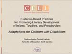 Evidence-Based Practices for Promoting the Literacy 
Development of Infants, Toddlers, and Preschoolers
 with Families: Home Visitor.