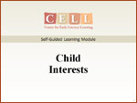 Self-Guided Module: Child Interests